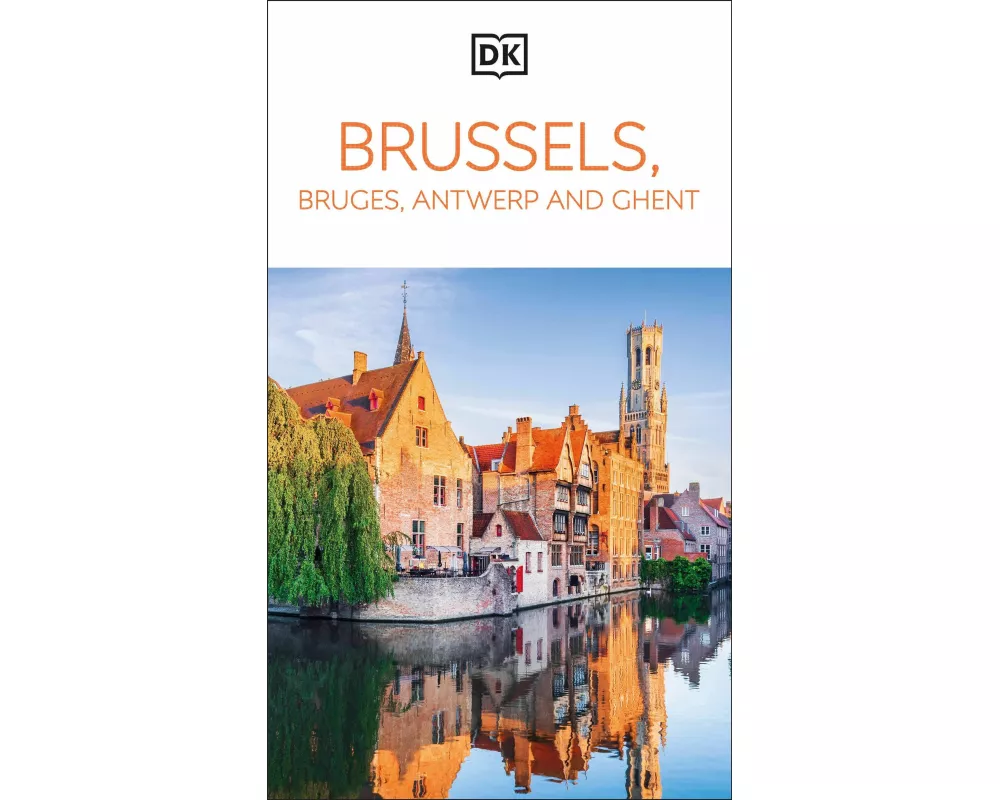 DK Brussels, Bruges, Antwerp and Ghent