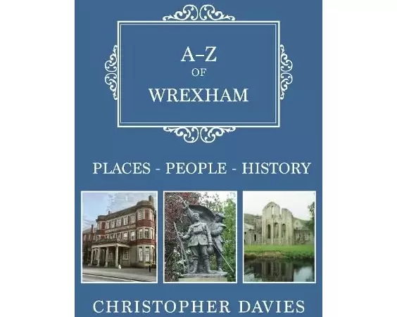 A-Z of Wrexham