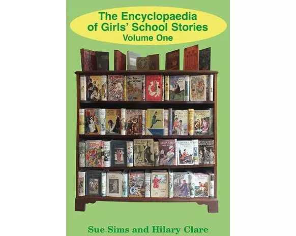 Encyclopaedia of Girls' School Stories