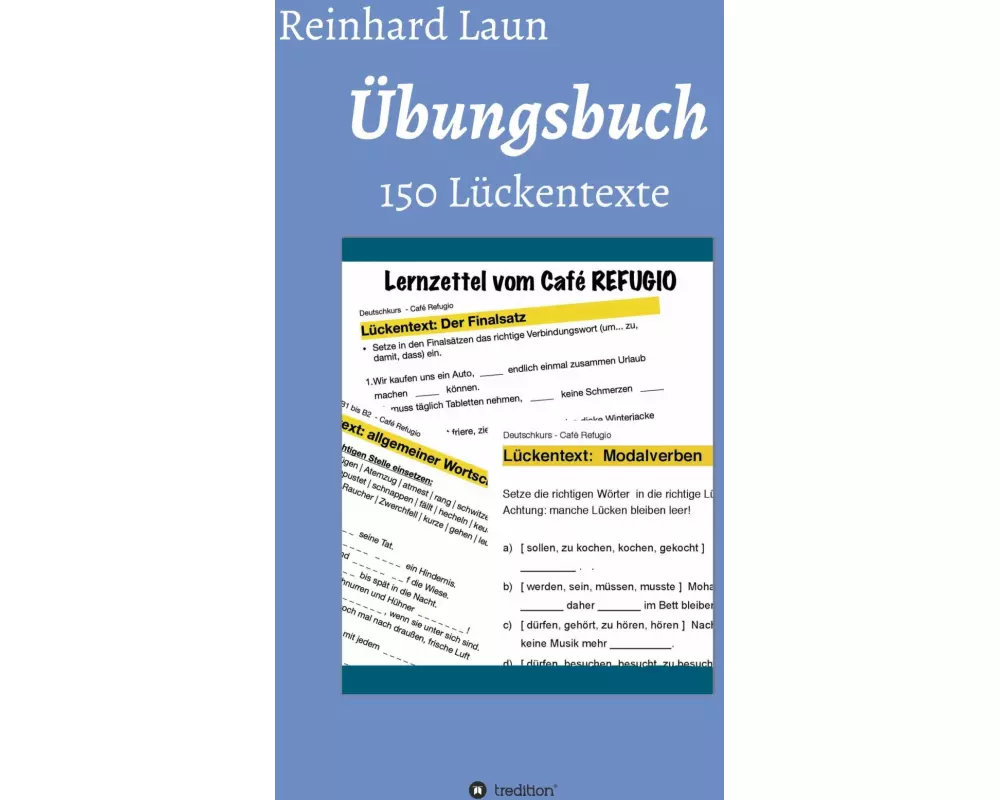 Übungsbuch - 150 Lückentexte