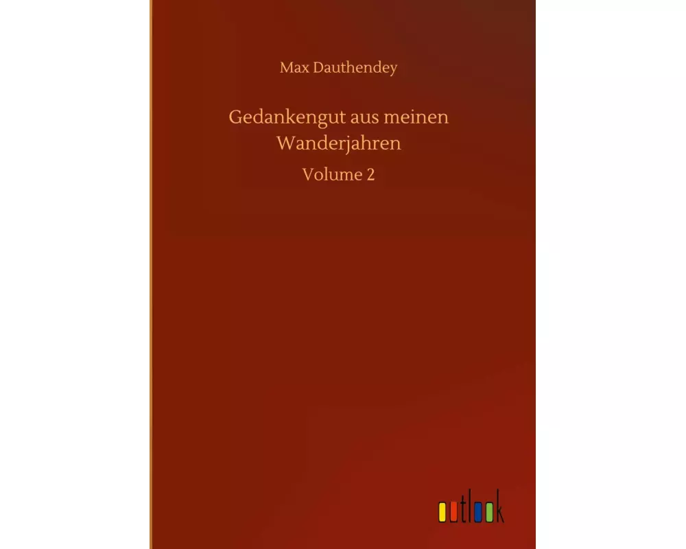 Gedankengut aus meinen Wanderjahren