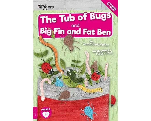 The Tub of Bugs And Big Finn and Fat Ben