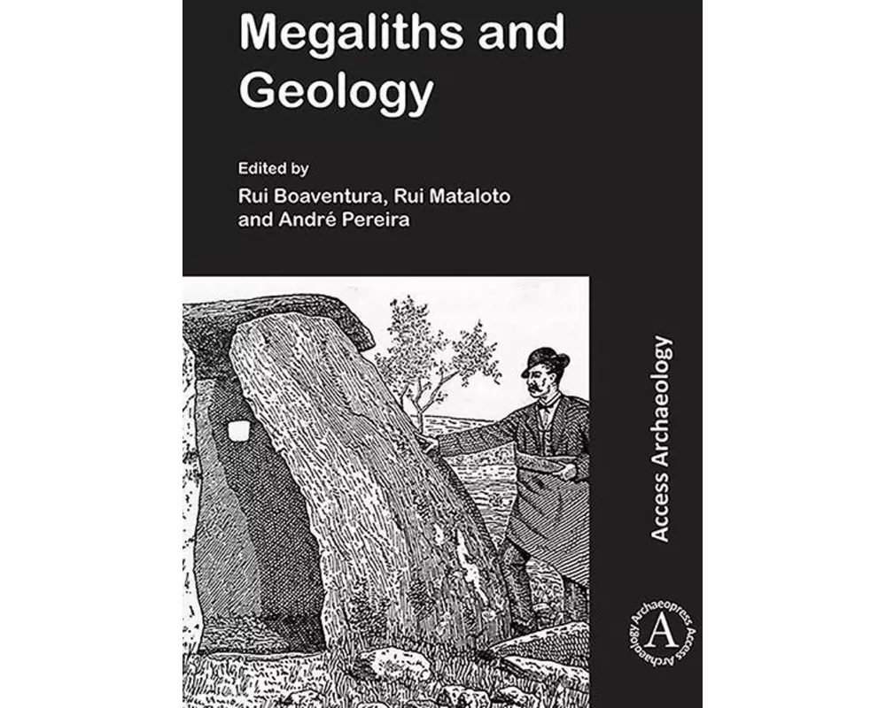 Megaliths and Geology: Megalitos e Geologia