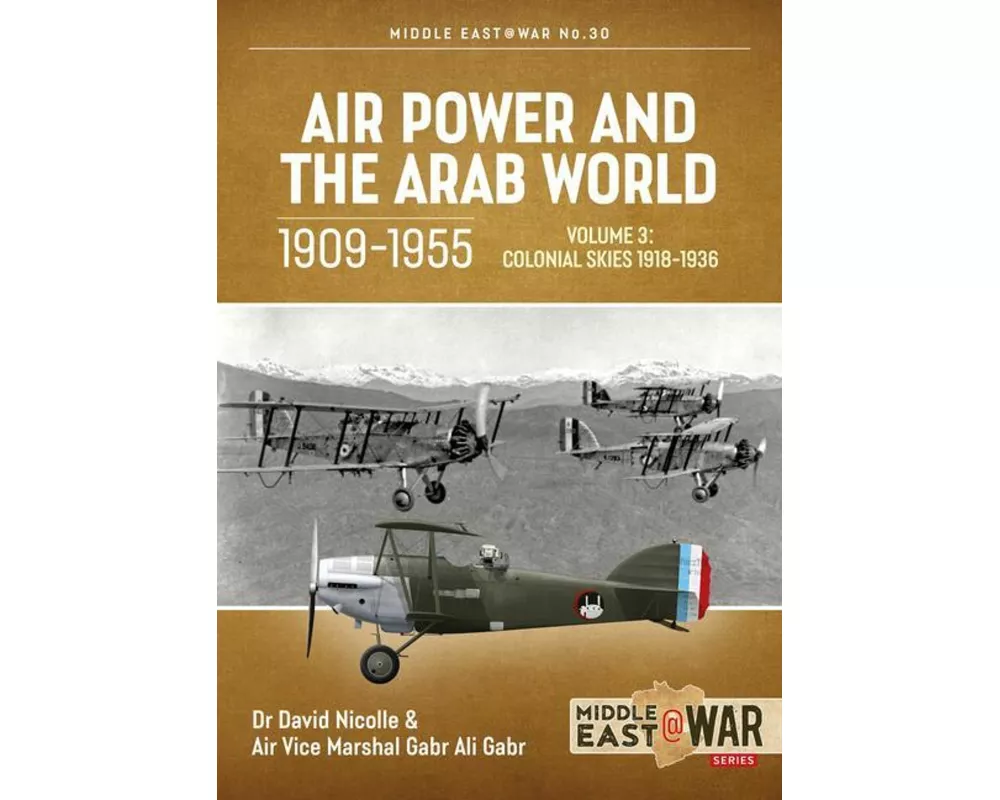 Air Power and the Arab World 1909-1955