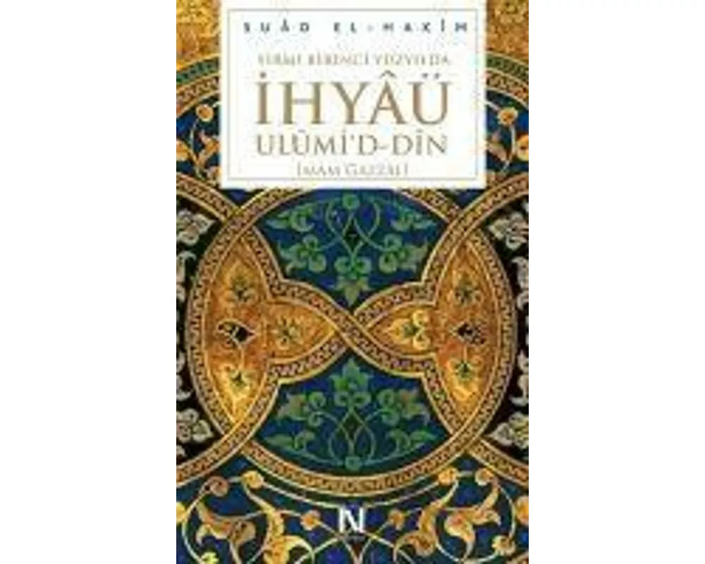 Yirmibirinci Yüzyilda Ihyaü Ulumid-Din