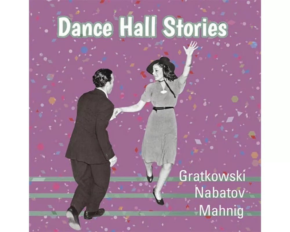Dance Hall Stories