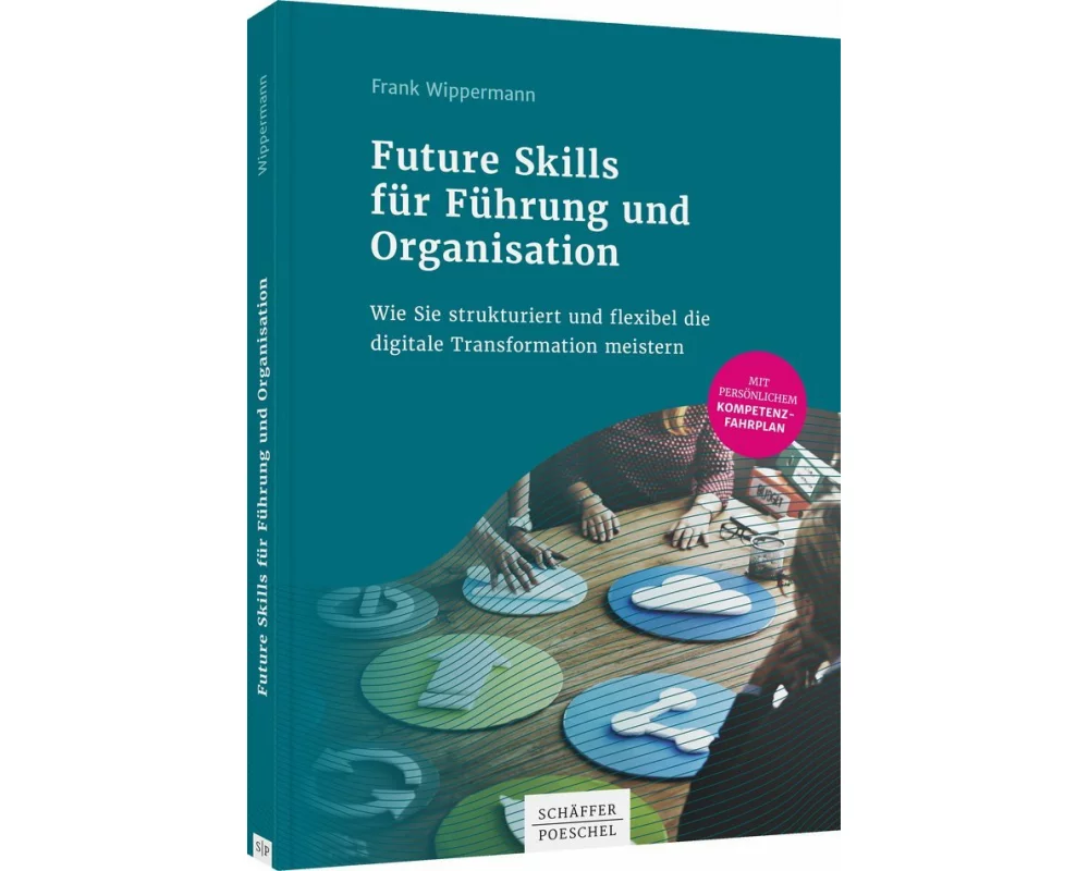 Future Skills für Führung und Organisation