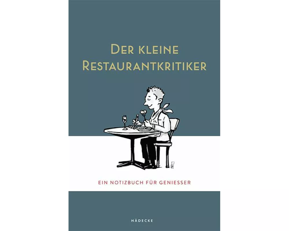 Der kleine Restaurantkritiker