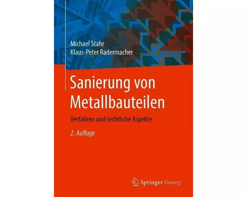 Sanierung von Metallbauteilen