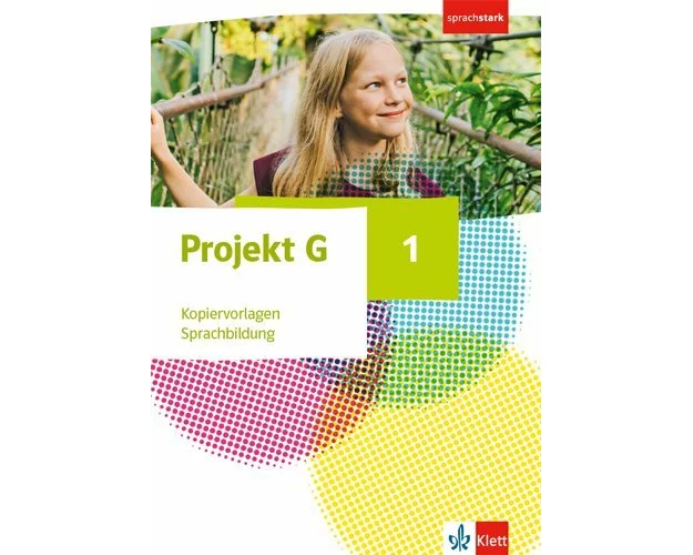 Projekt G Gesellschaftslehre 1. Kopiervorlagen Sprachbildung Klasse 5/6