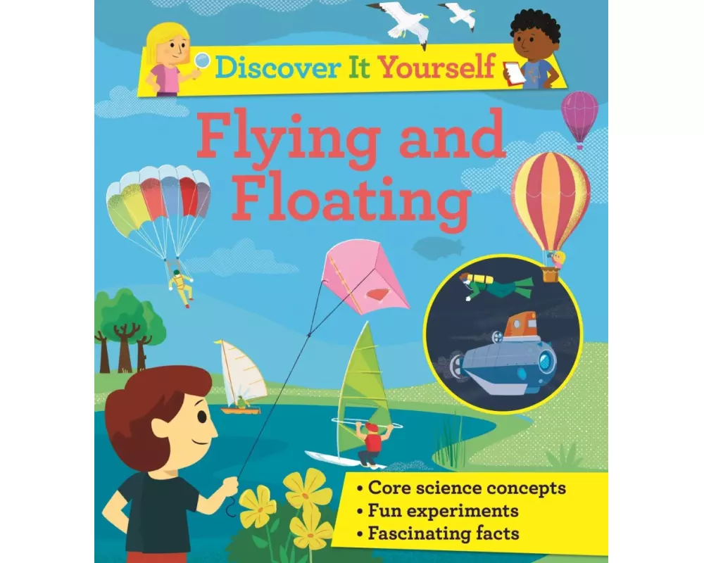 Discover It Yourself: Flying and Floating