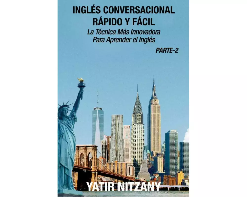 Inglés Conversacional Rapido y Facil - Parte II