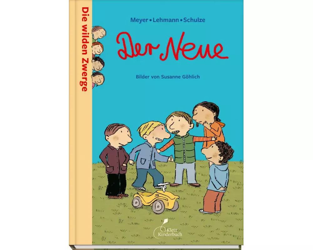 Die wilden Zwerge - Der Neue