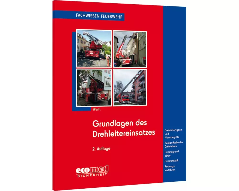 Grundlagen des Drehleitereinsatzes