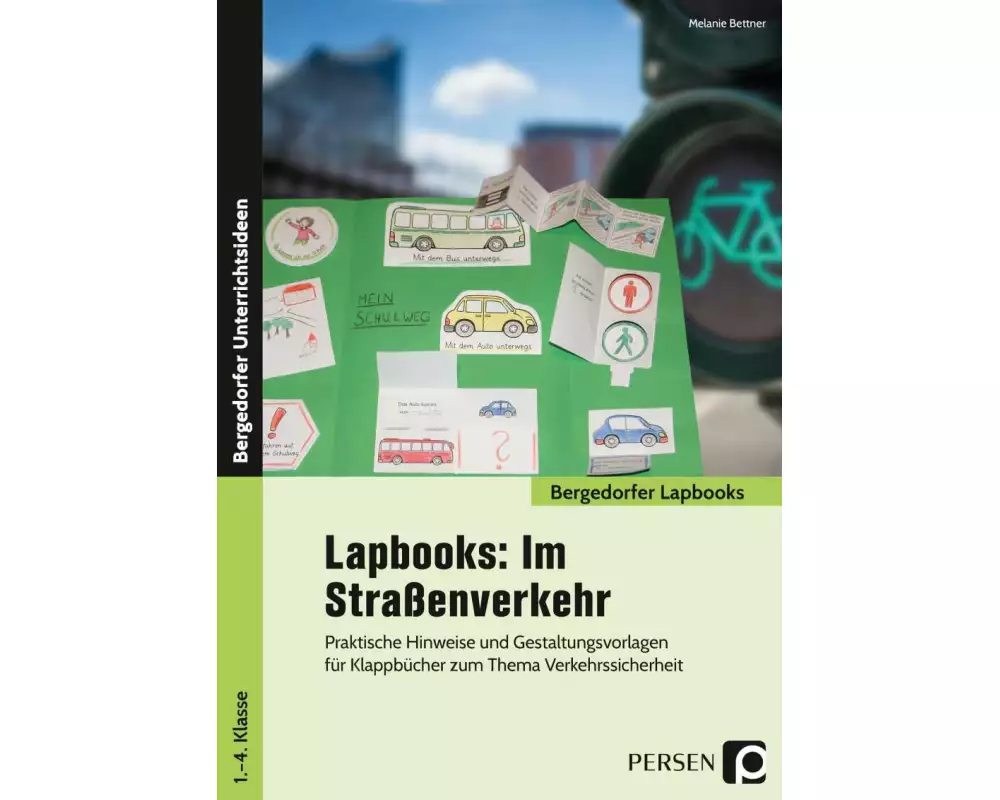 Lapbooks: Im Straßenverkehr - 1.-4. Klasse