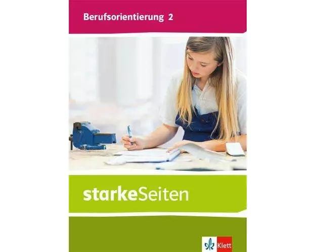 starkeSeiten Berufsorientierung 2. Schülerbuch Klasse 7/8