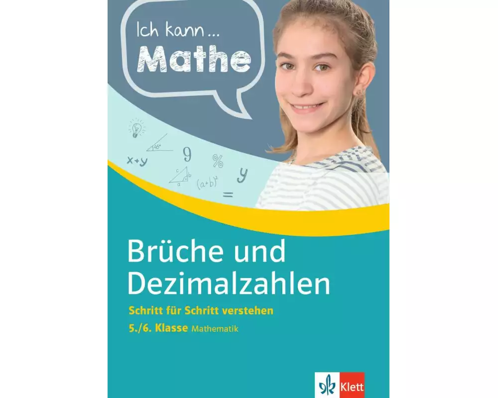 Ich kann Mathe Brüche und Dezimalzahlen 5./6. Klasse