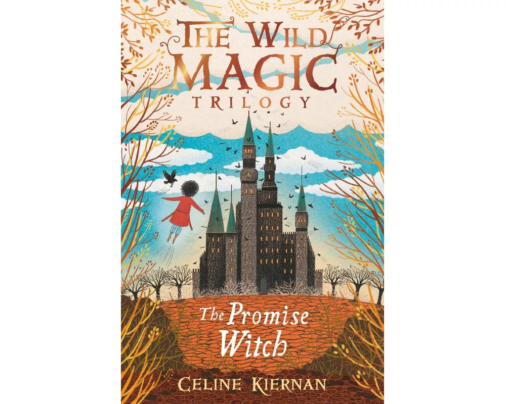 The Promise Witch (The Wild Magic Trilogy, Book Three)