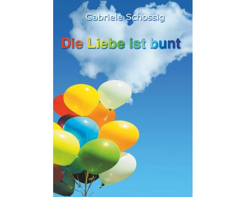 Die Liebe ist bunt