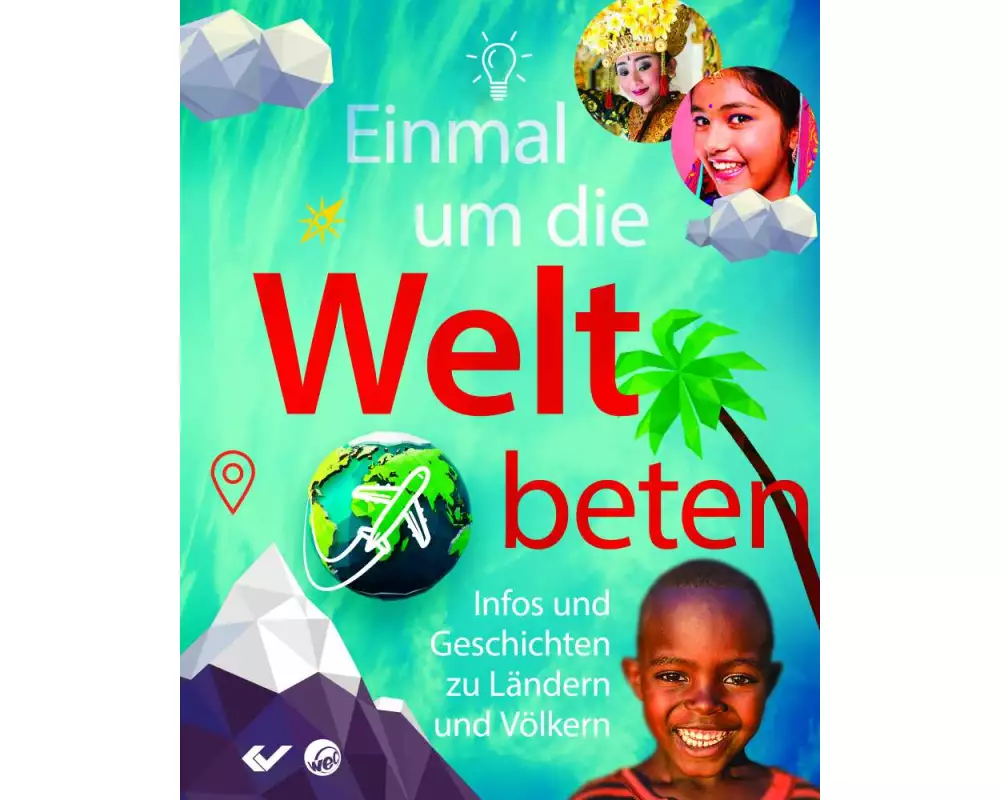 Einmal um die Welt beten