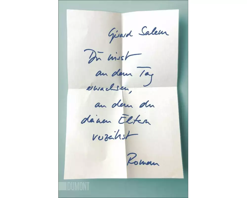 Du wirst an dem Tag erwachsen, an dem du deinen Eltern verzeihst