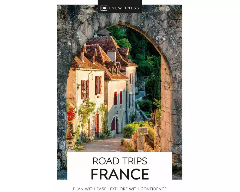 DK Eyewitness Road Trips France