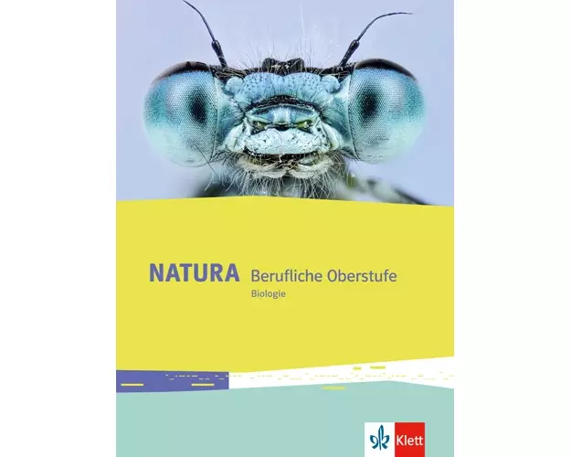 Natura Biologie Berufliche Oberstufe (Abitur). Schülerbuch Klassen 11-13