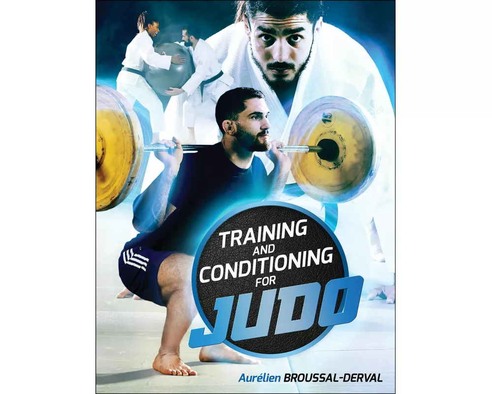 Training and Conditioning for Judo