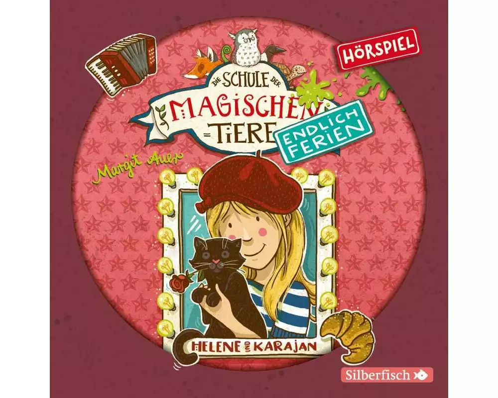 Die Schule der magischen Tiere - Endlich Ferien - Hörspiele 4: Helene und Karajan - Das Hörspiel
