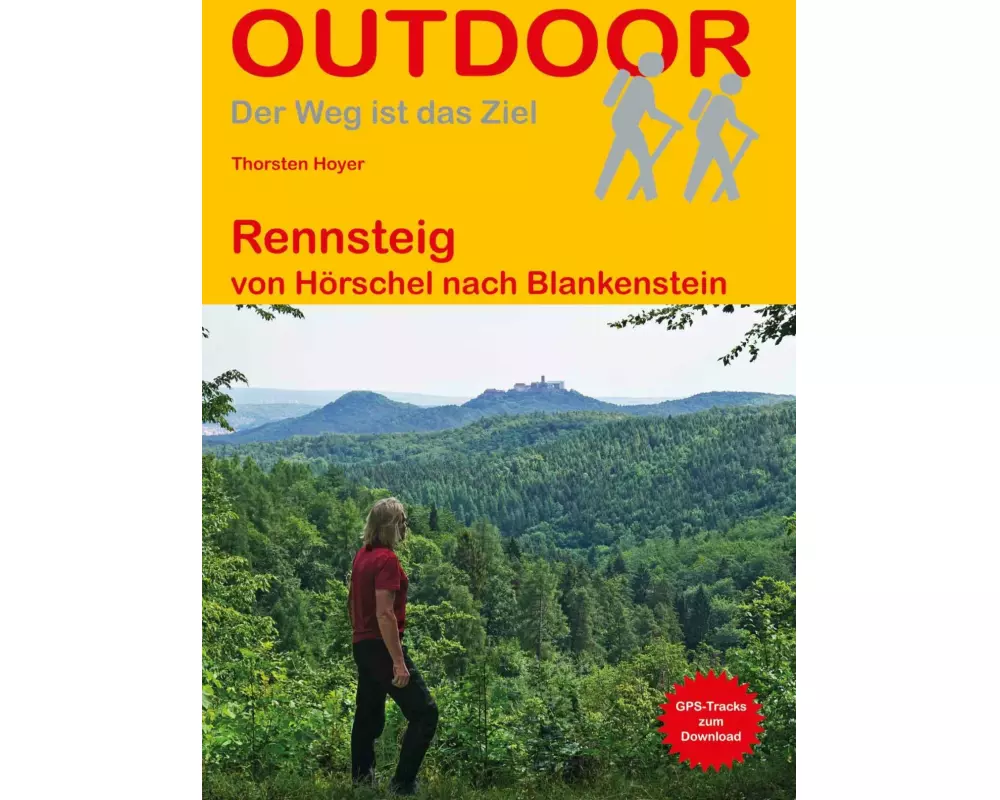 Rennsteig von Hörschel nach Blankenstein