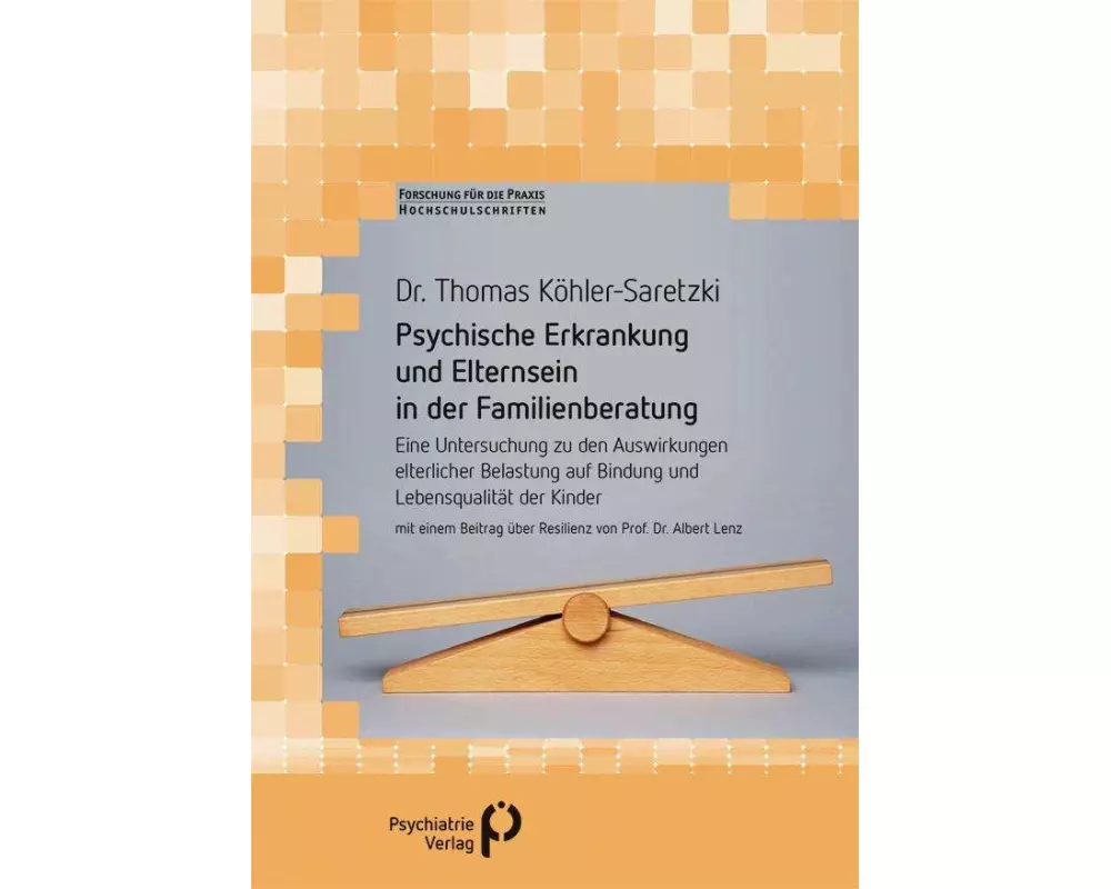 Psychische Erkrankung und Elternsein in der Familienberatung