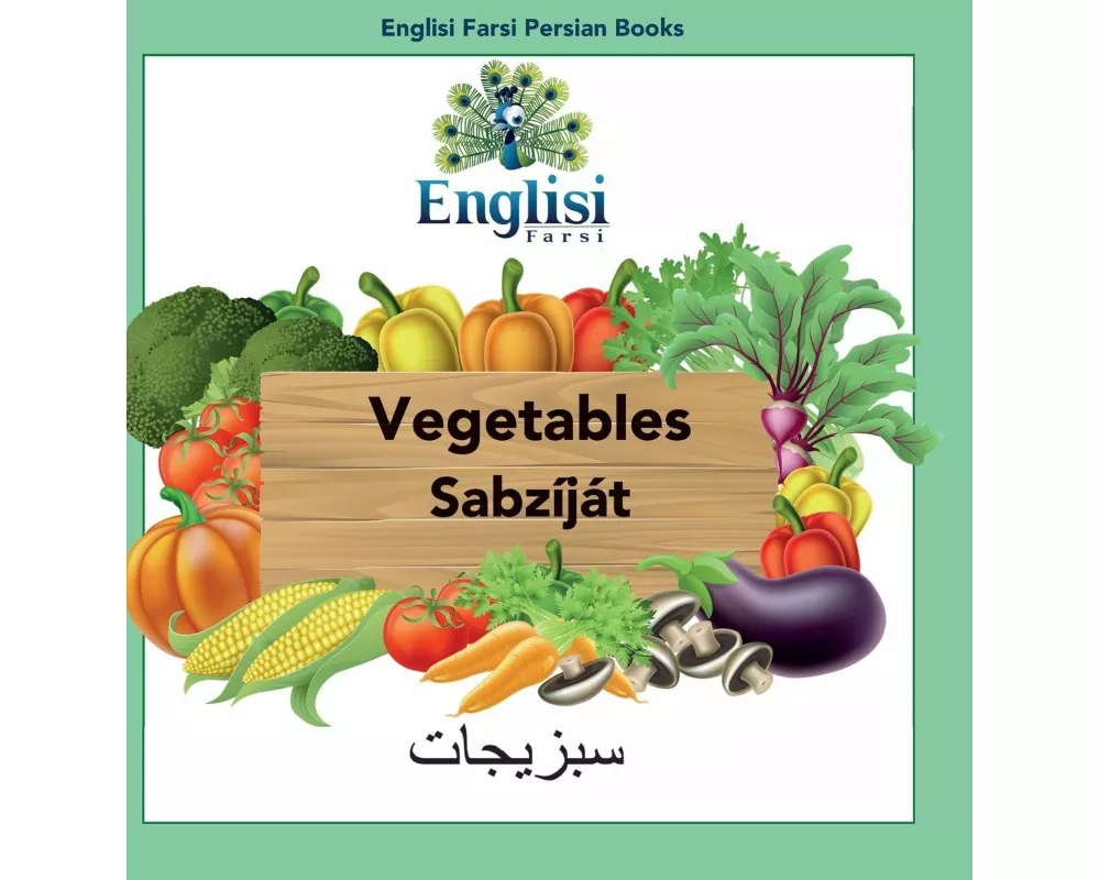 Englisi Farsi Persian Books Vegetables Sabzijat