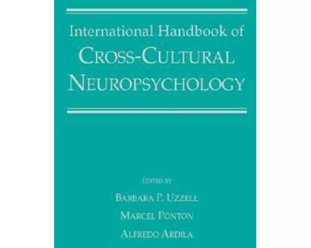International Handbook of Cross-Cultural Neuropsychology