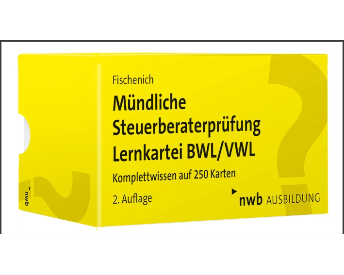 Mündliche Steuerberaterprüfung Lernkartei BWL/VWL