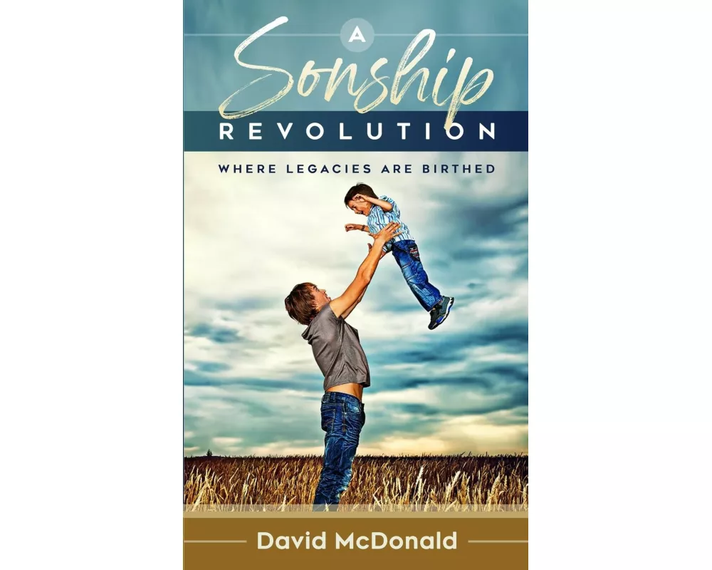 A Sonship Revolution
