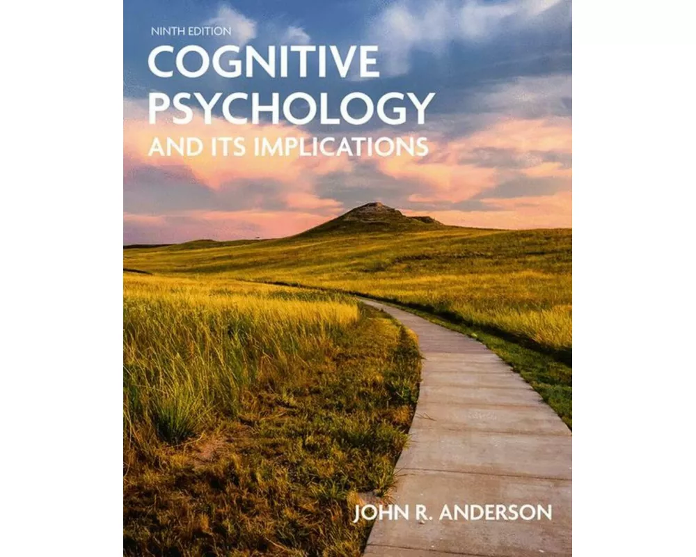Cognitive Psychology and Its Implications