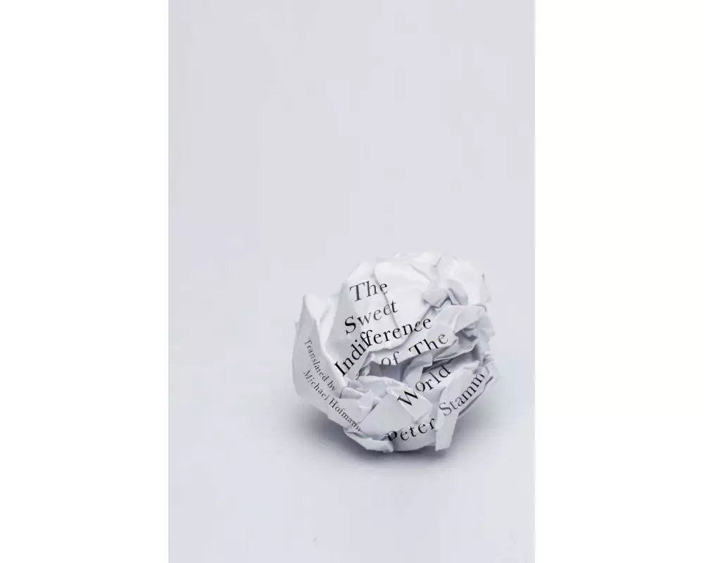 The Sweet Indifference of the World