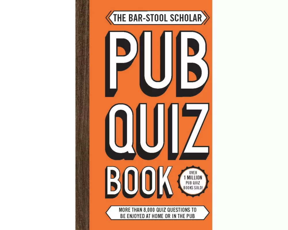 The Bar-Stool Scholar Pub Quiz Book