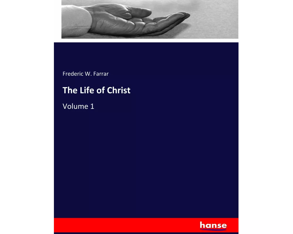 The Life of Christ