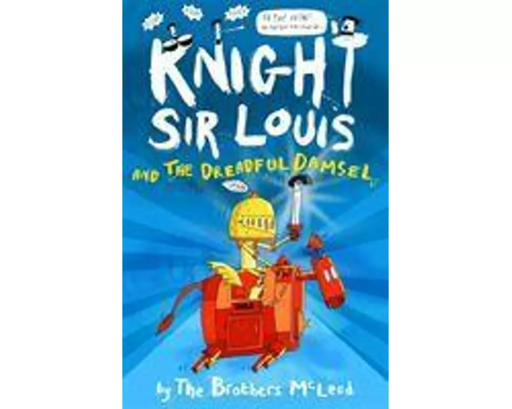 Knight Sir Louis and the Dreadful Damsel