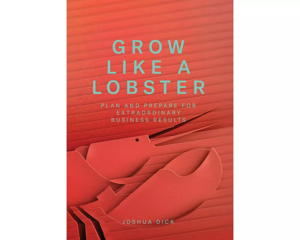 Grow Like a Lobster