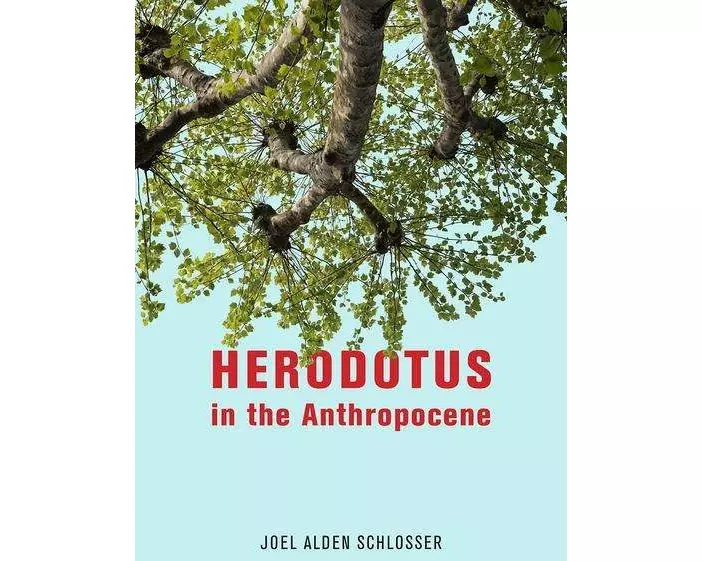 Herodotus in the Anthropocene