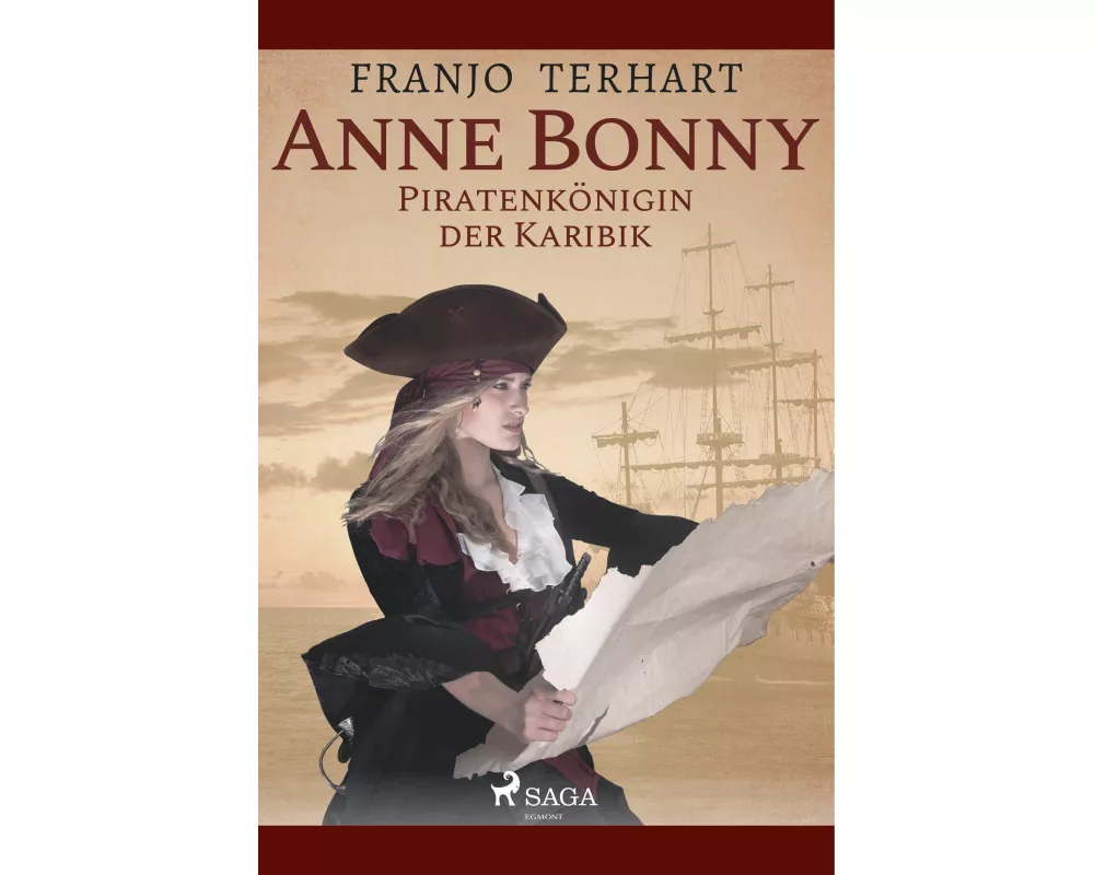 Anne Bonny - Piratenkönigin der Karibik