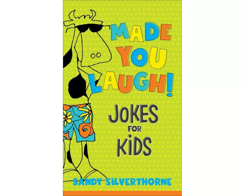 Made You Laugh! – Jokes for Kids