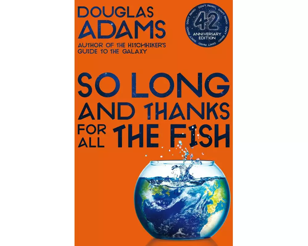 So Long, and Thanks for All the Fish