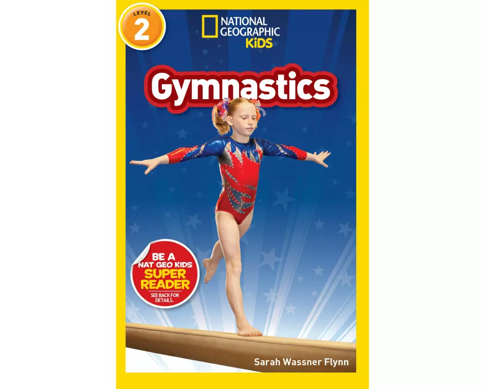 Gymnastics (National Geographic Kids Readers, Level 2)