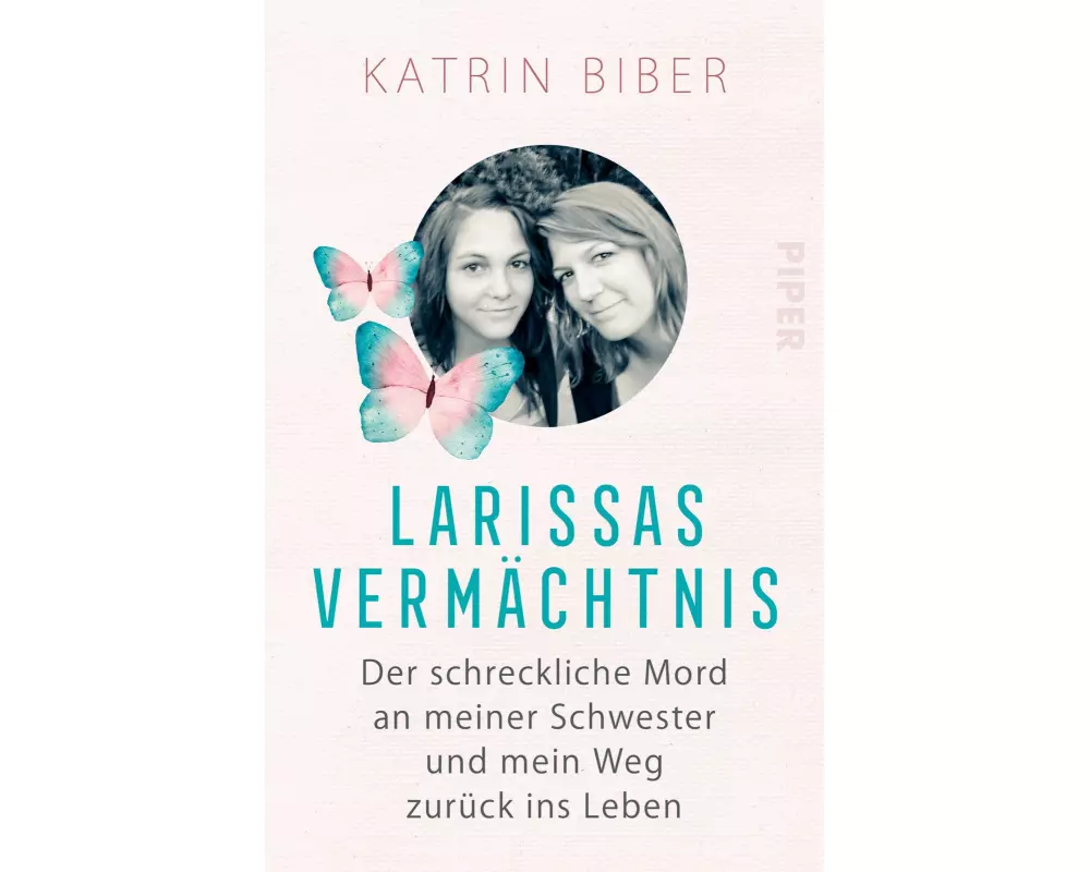 Larissas Vermächtnis