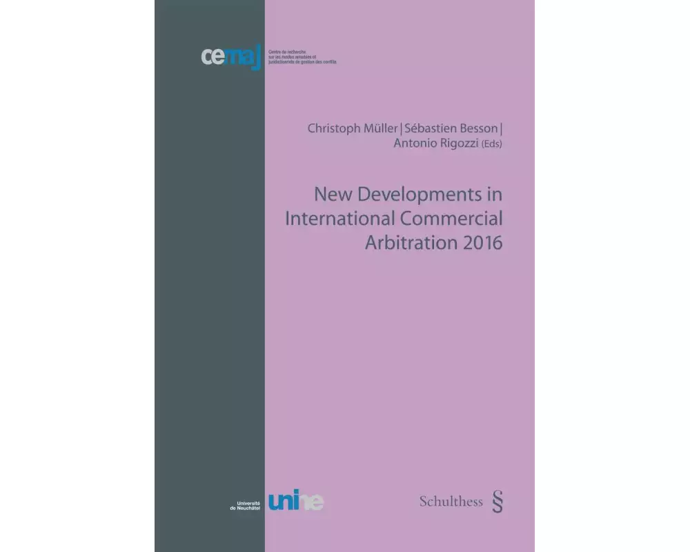 New Developments in International Commercial Arbitration 2016