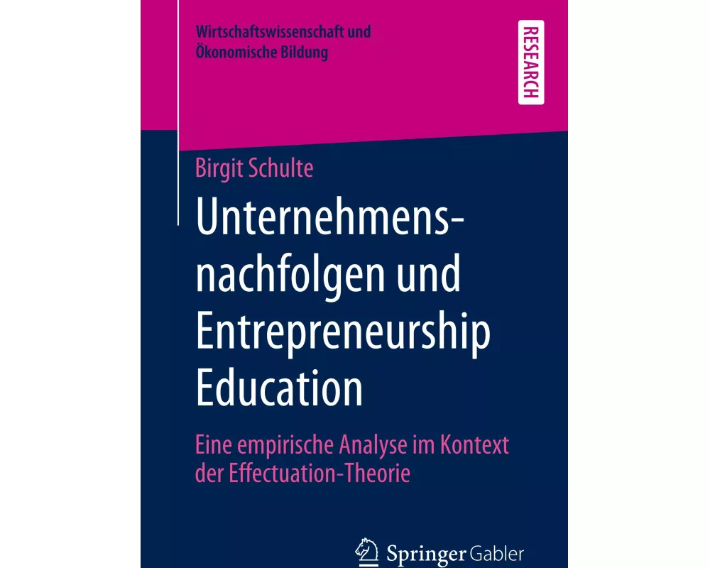 Unternehmensnachfolgen und Entrepreneurship Education