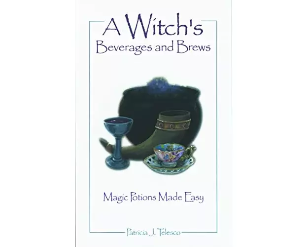 A Witch's Beverages and Brews
